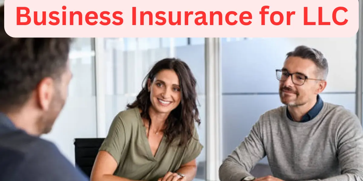 Business Insurance for LLC
