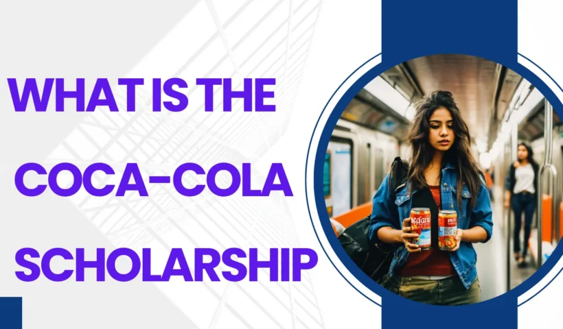 Coca-Cola scholarship