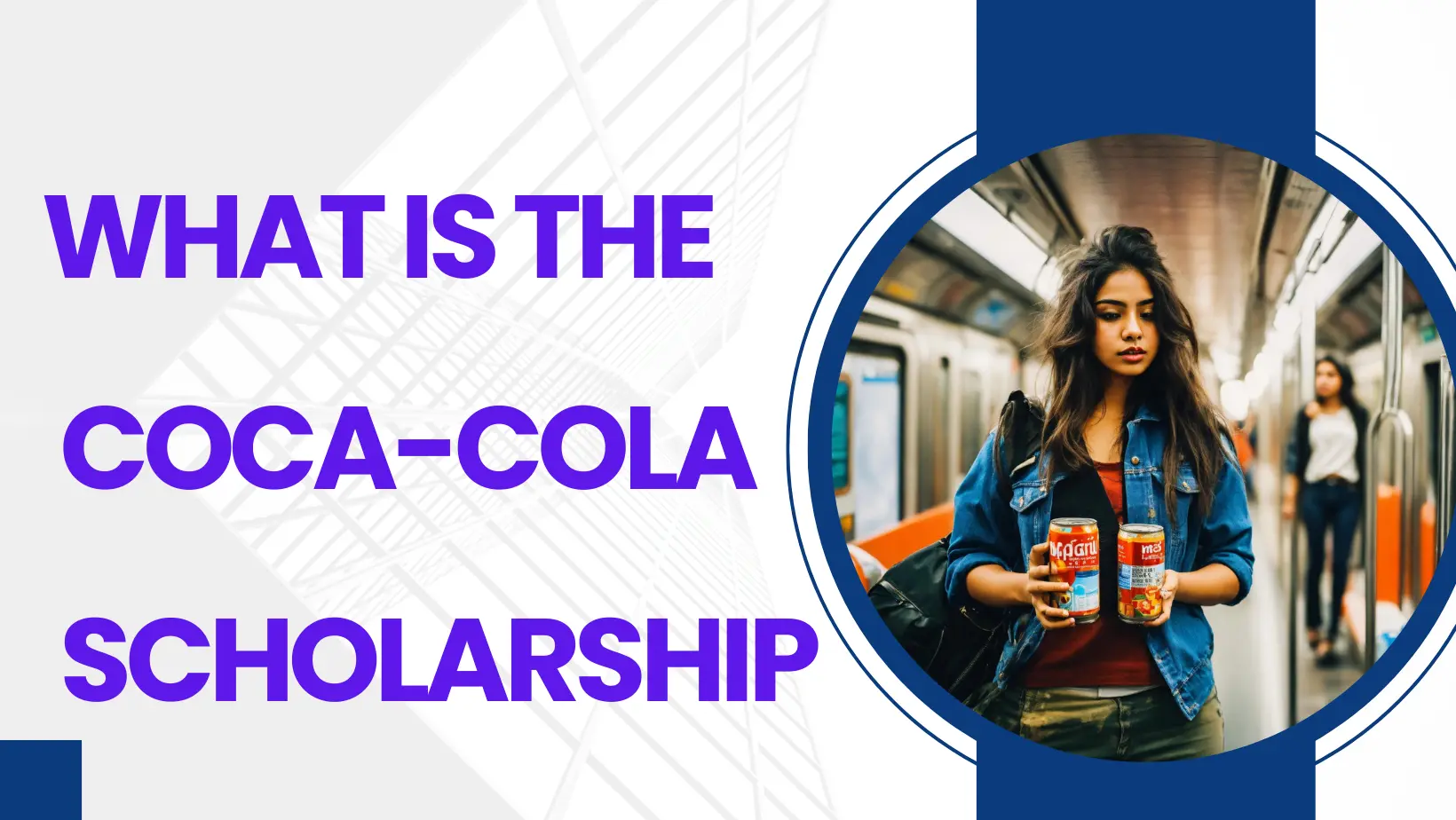 Coca-Cola scholarship